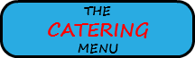 THE CATERING MENU